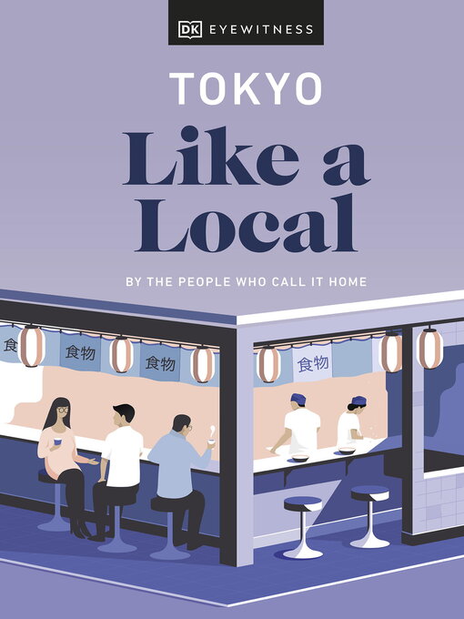 Title details for Tokyo Like a Local by DK Eyewitness - Wait list